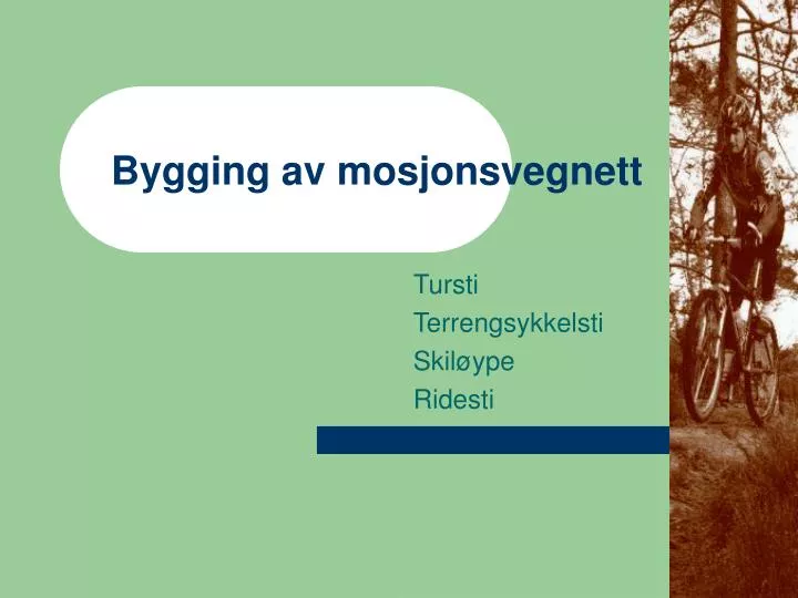 bygging av mosjonsvegnett