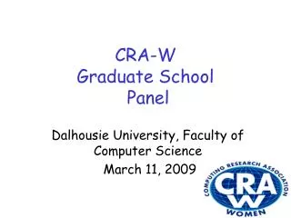 CRA-W Graduate School Panel