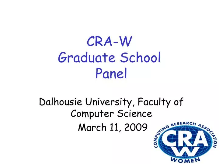 cra w graduate school panel