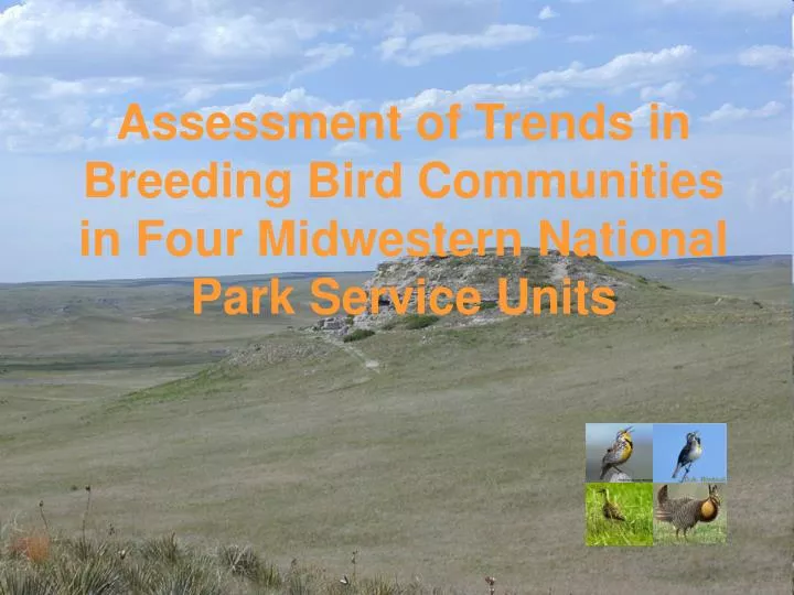 assessment of trends in breeding bird communities in four midwestern national park service units