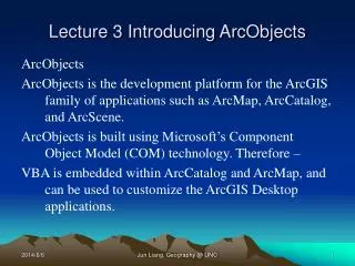 Lecture 3 Introducing ArcObjects