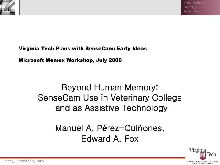 virginia tech plans with sensecam early ideas microsoft memex workshop july 2006