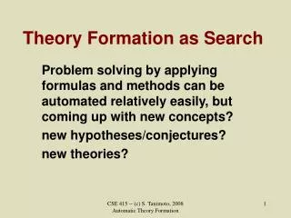 Theory Formation as Search