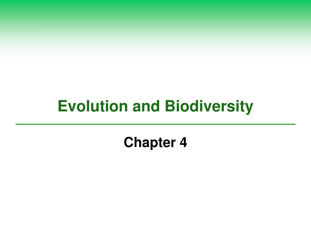 PPT - Evolution and Biodiversity PowerPoint Presentation, free download ...