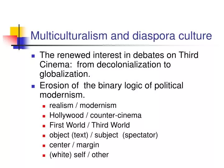 multiculturalism and diaspora culture