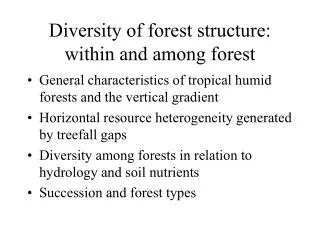 Diversity of forest structure: within and among forest