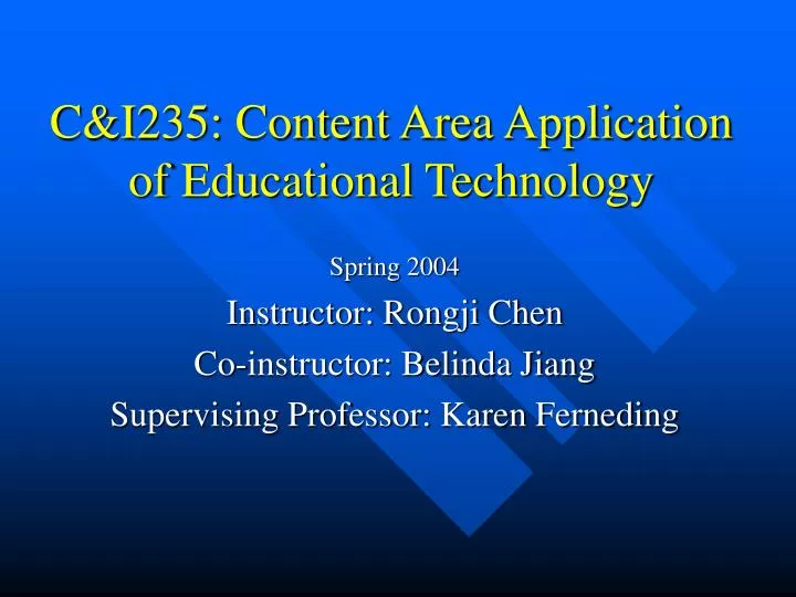 c i235 content area application of educational technology