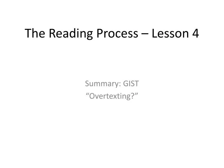the reading process lesson 4