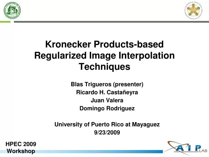 kronecker products based regularized image interpolation techniques