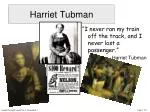 Harriet Tubman - slide 1