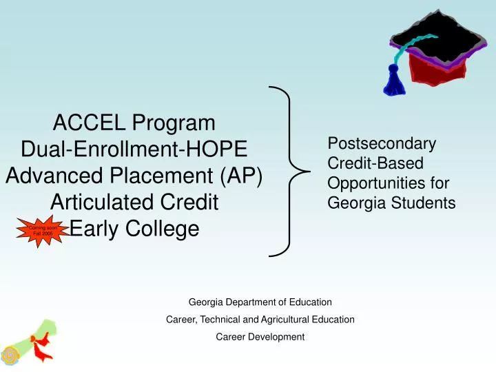 accel program dual enrollment hope advanced placement ap articulated credit early college