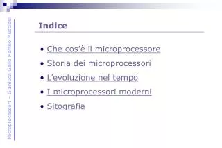 Microprocessori – Gianluca Gallo Matteo Musolesi