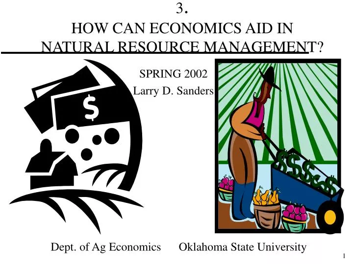 3 how can economics aid in natural resource management