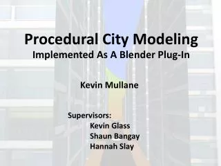Procedural City Modeling