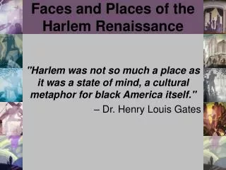 Faces and Places of the Harlem Renaissance