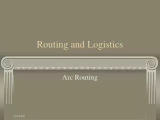 Routing and Logistics