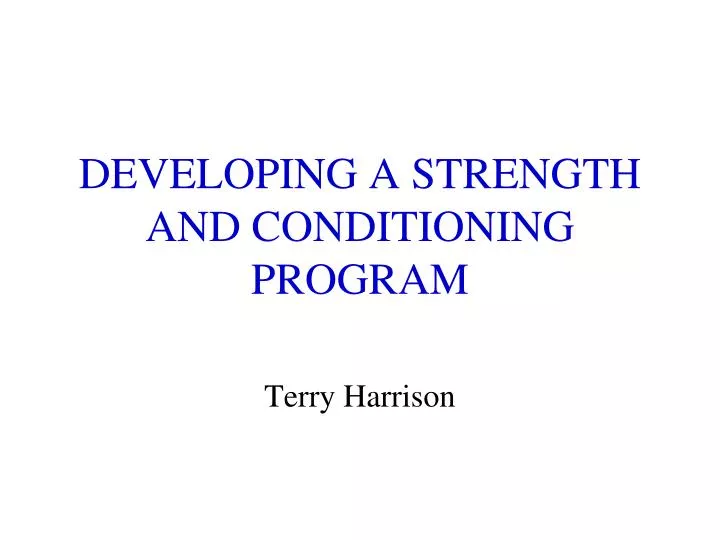 developing a strength and conditioning program