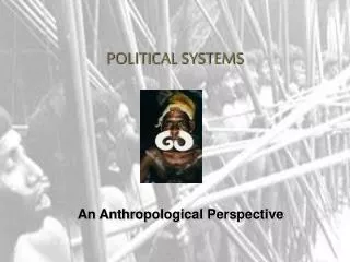 An Anthropological Perspective