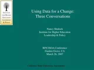 Using Data for a Change: Three Conversations