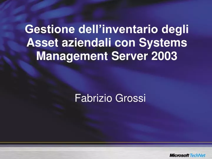 gestione dell inventario degli asset aziendali con systems management server 2003