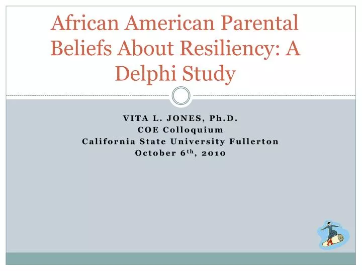 african american parental beliefs about resiliency a delphi study