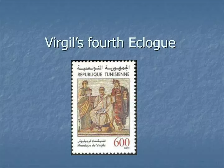 virgil s fourth eclogue