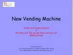 New Vending Machine - slide 1