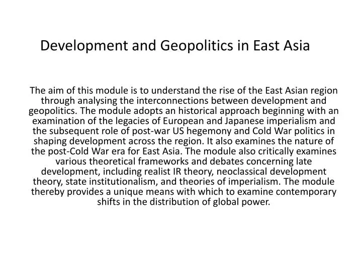 development and geopolitics in east asia