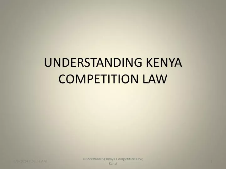understanding kenya competition law
