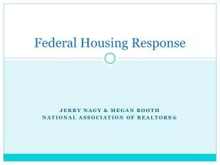 Federal Housing Response