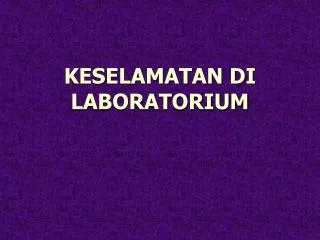 keselamatan di laboratorium