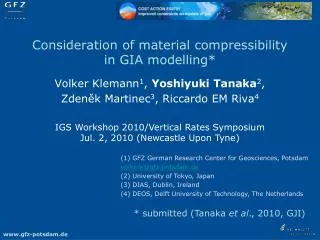 Consideration of material compressibility in GIA modelling*