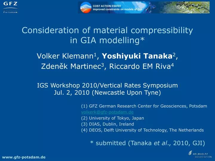 consideration of material compressibility in gia modelling