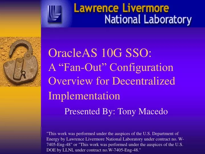 oracleas 10g sso a fan out configuration overview for decentralized implementation