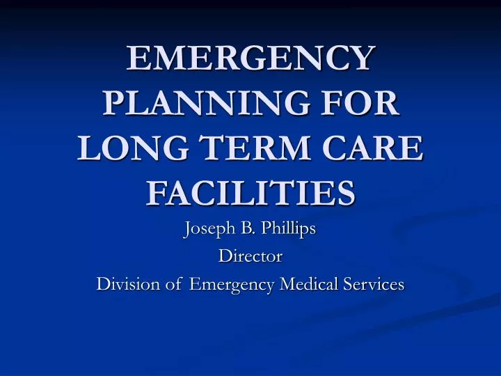 emergency planning for long term care facilities