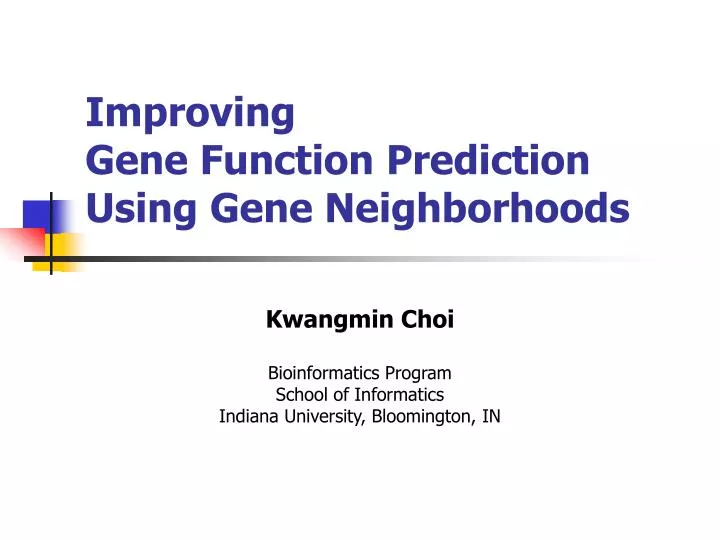 improving gene function prediction using gene neighborhoods