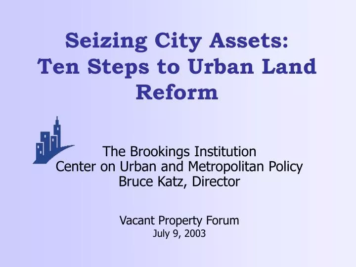 seizing city assets ten steps to urban land reform