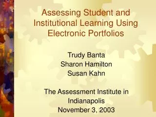 Assessing Student and Institutional Learning Using Electronic Portfolios