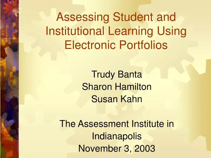assessing student and institutional learning using electronic portfolios