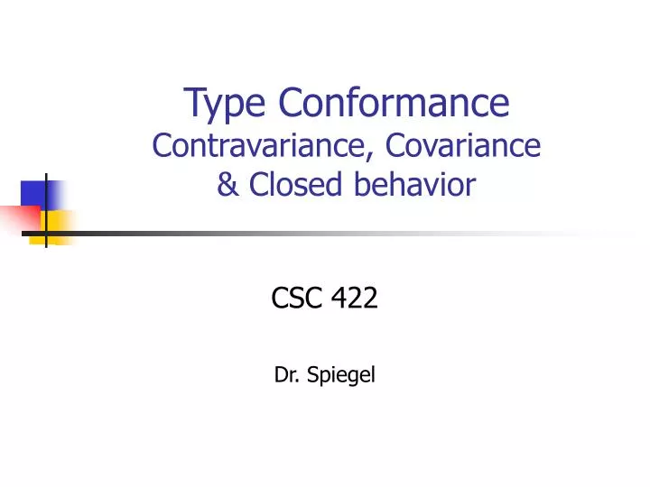 type conformance contravariance covariance closed behavior