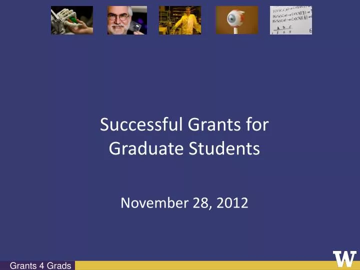 successful grants for graduate students