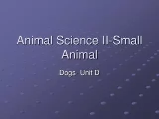 Animal Science II-Small Animal