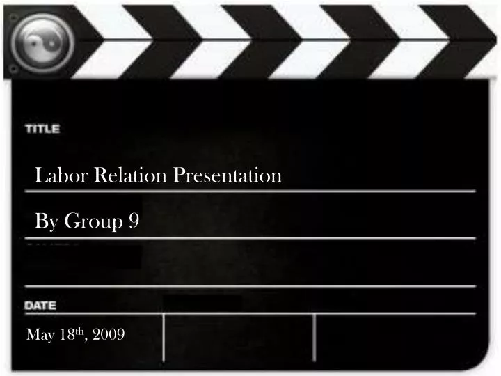 labor relation presentation