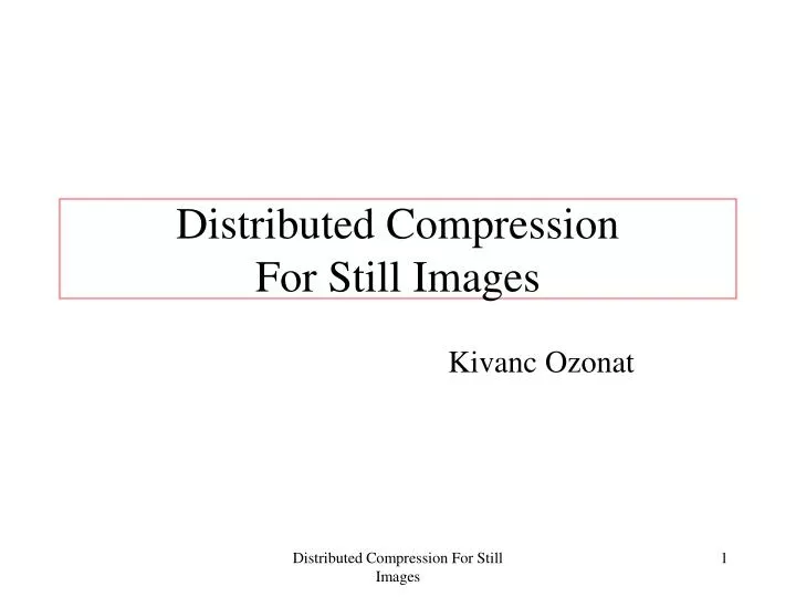distributed compression for still images