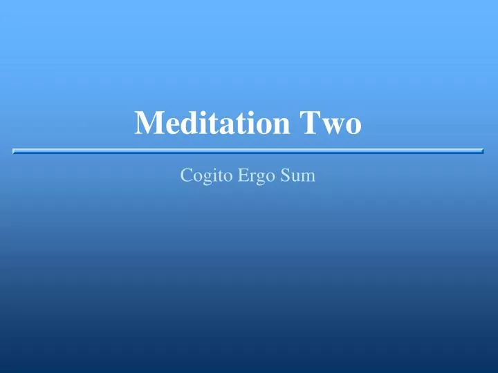 meditation two