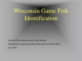 Wisconsin Game Fish Identification