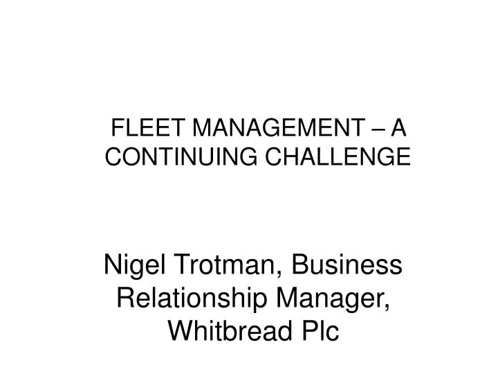 fleet management a continuing challenge