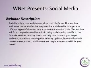 WNet Presents: Social Media
