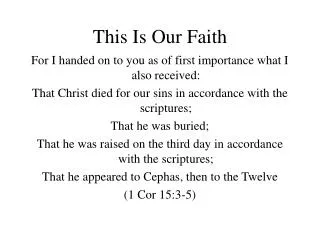 This Is Our Faith