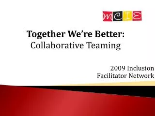 2009 Inclusion Facilitator Network